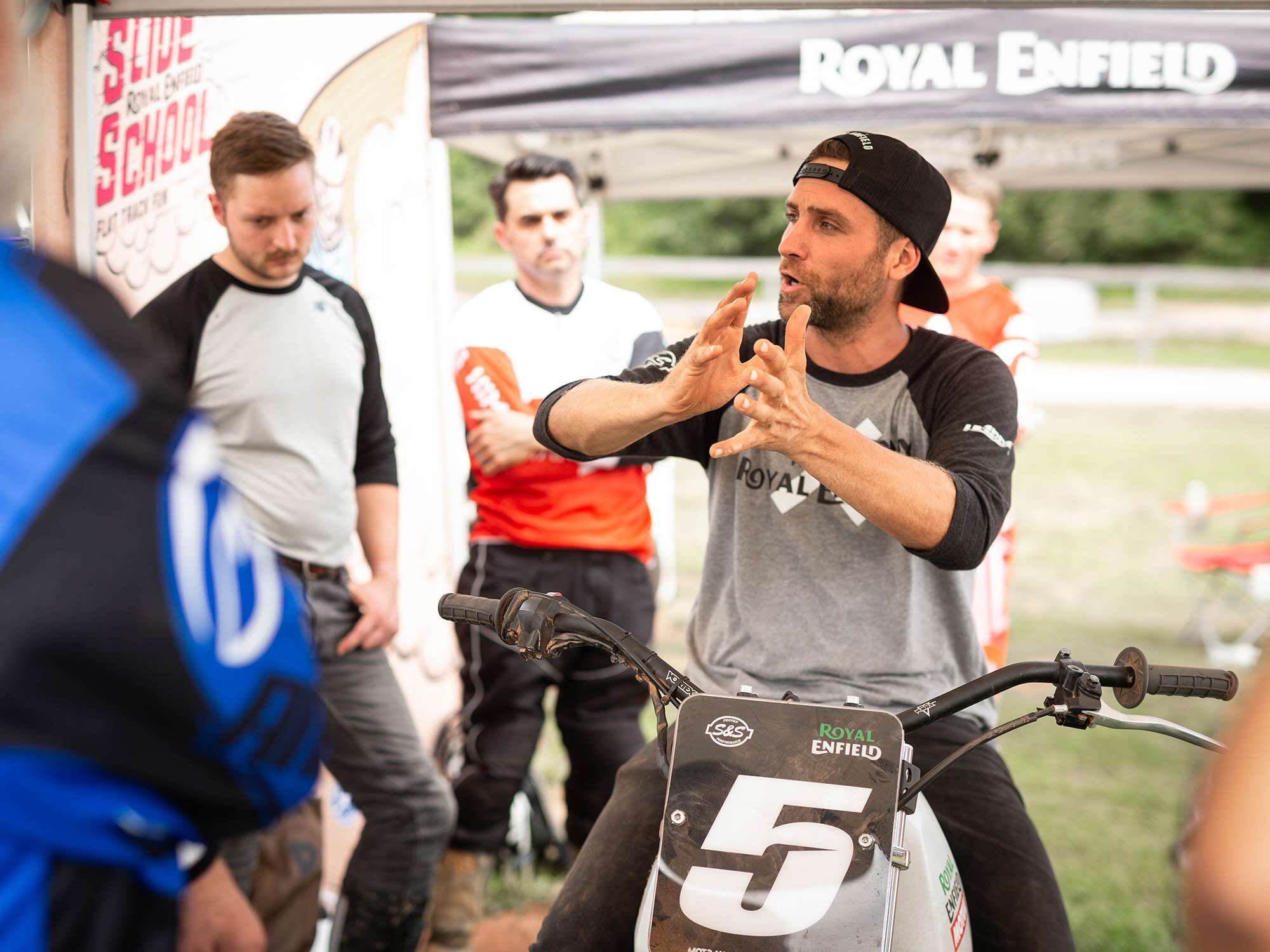 Lead instructor and American Flat Track racer Johnny Lewis will help you get that Royal Enfield Himalayan sliding safely on the dirt.