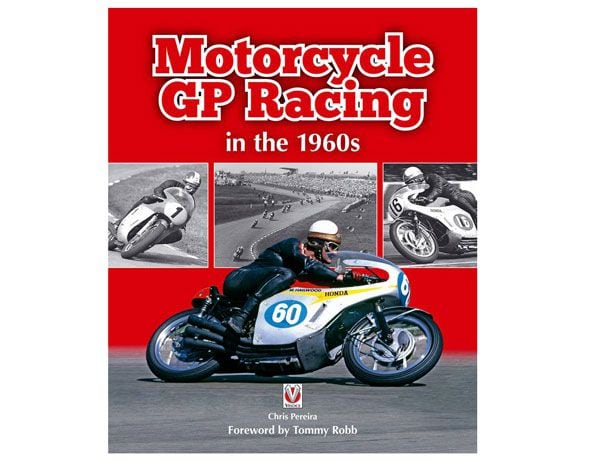 Motorcycle GP Racing in the 1960's Book | Cycle World