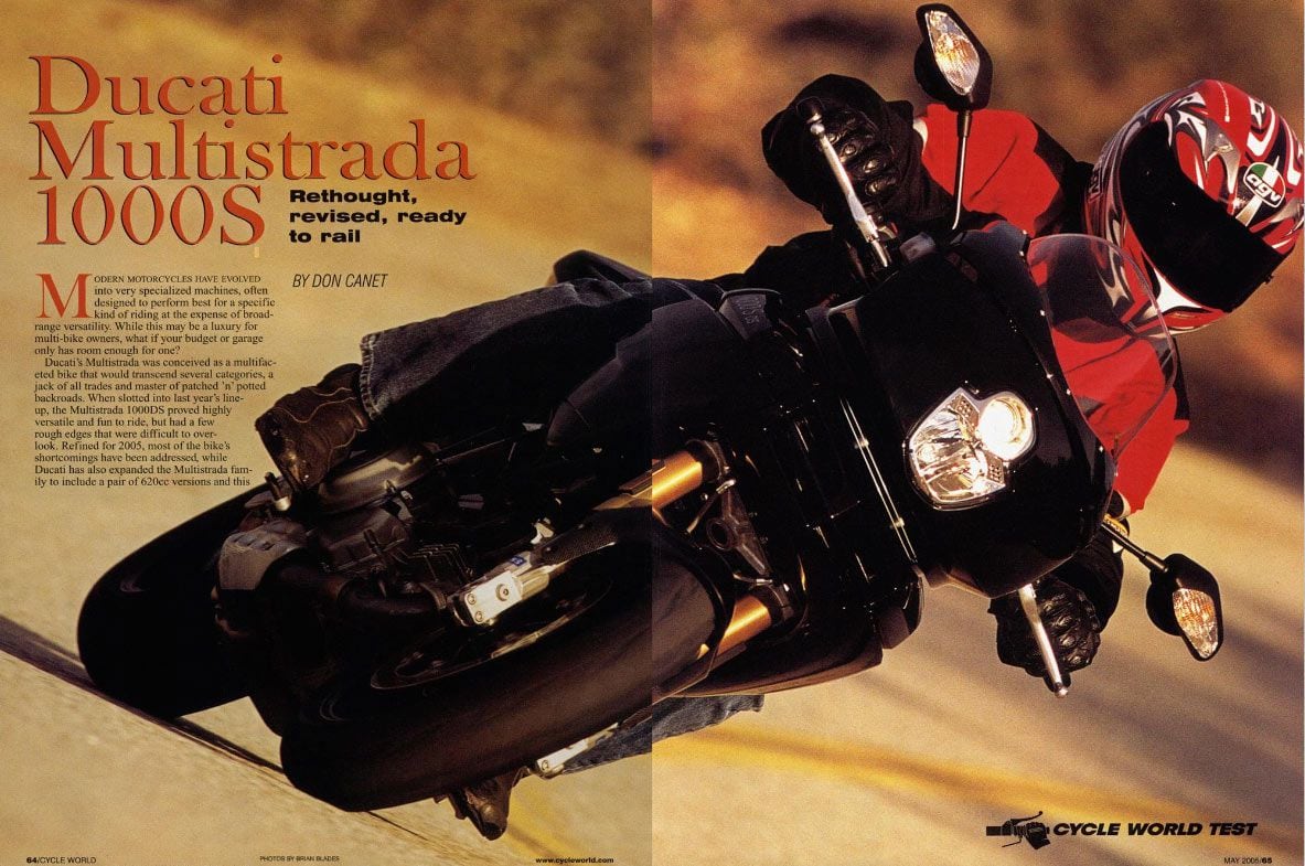 The original Multistrada 1000DS was released for 2003.
